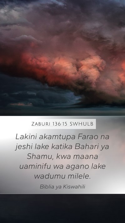 Zaburi 136:15 SWHULB Bible Verse Image
