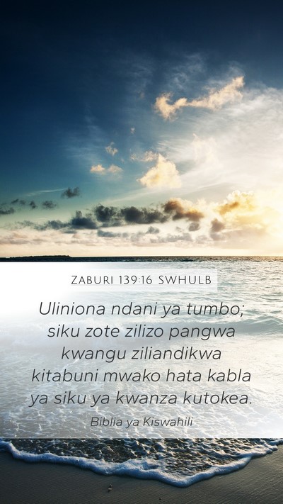 Zaburi 139:16 SWHULB Bible Verse Image