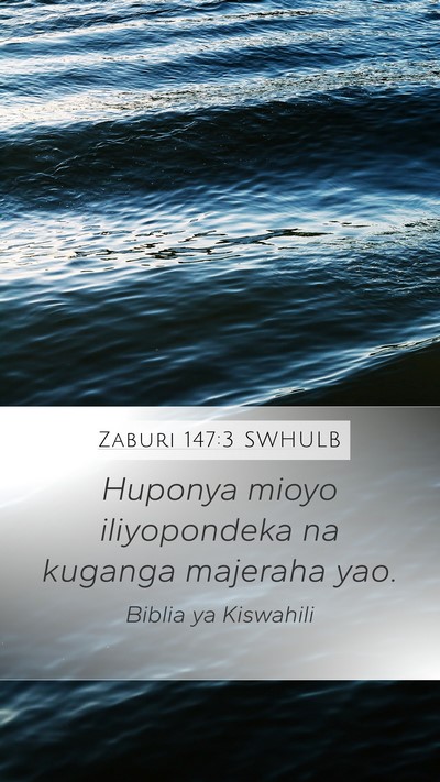 Zaburi 147:3 SWHULB Bible Verse Image