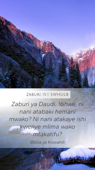 Zaburi 15:1 SWHULB Bible Verse Image