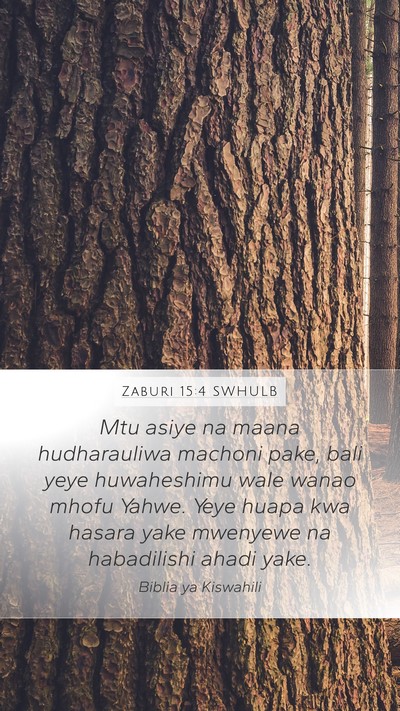 Zaburi 15:4 SWHULB Bible Verse Image