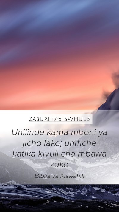 Zaburi 17:8 SWHULB Bible Verse Image