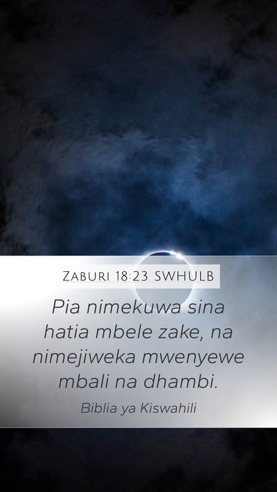 Zaburi 18:23 SWHULB Bible Verse Image