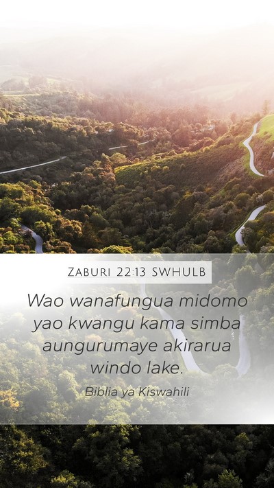 Zaburi 22:13 SWHULB Bible Verse Image