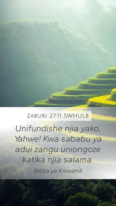 Zaburi 27:11 SWHULB Bible Verse Image