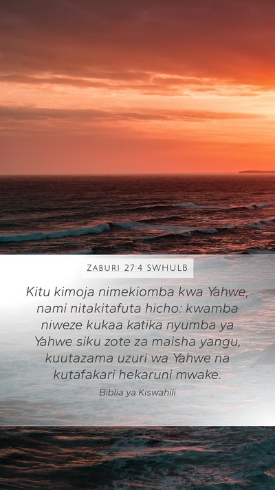 Zaburi 27:4 SWHULB Bible Verse Image