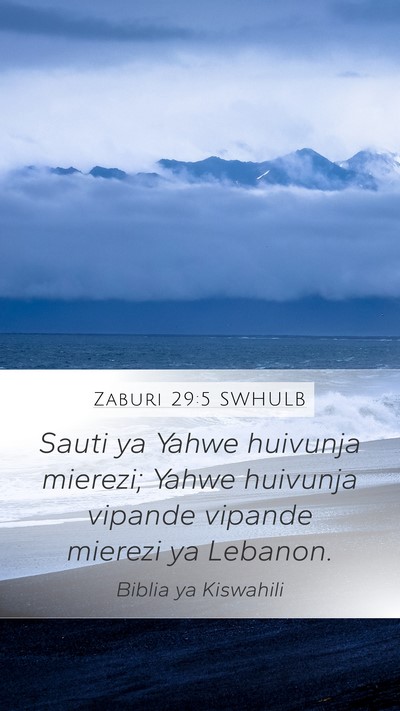 Zaburi 29:5 SWHULB Bible Verse Image