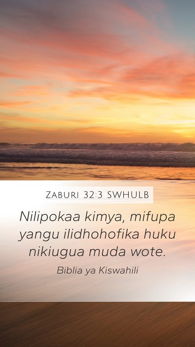 Zaburi 32:3 SWHULB Bible Verse Image