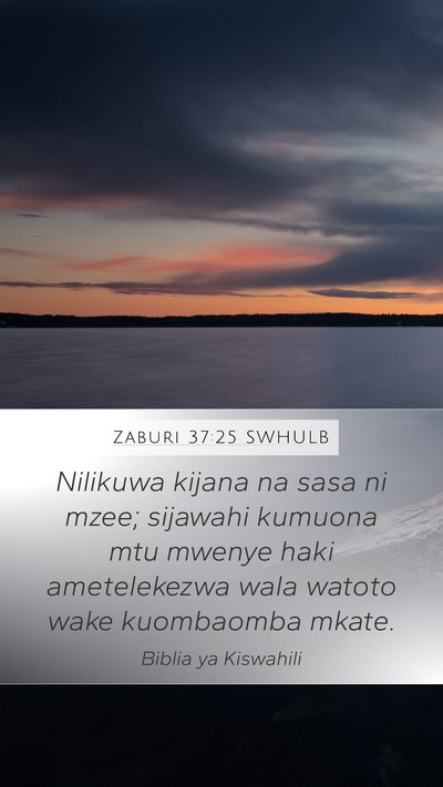 Zaburi 37:25 SWHULB Bible Verse Image