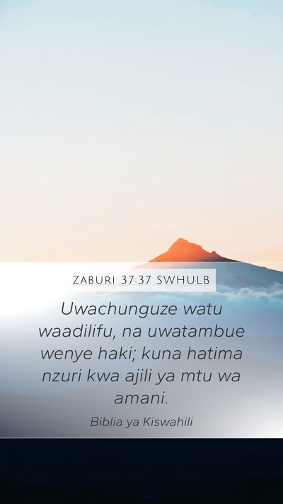 Zaburi 37:37 SWHULB Bible Verse Image