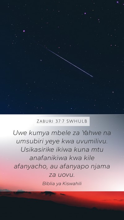Zaburi 37:7 SWHULB Bible Verse Image