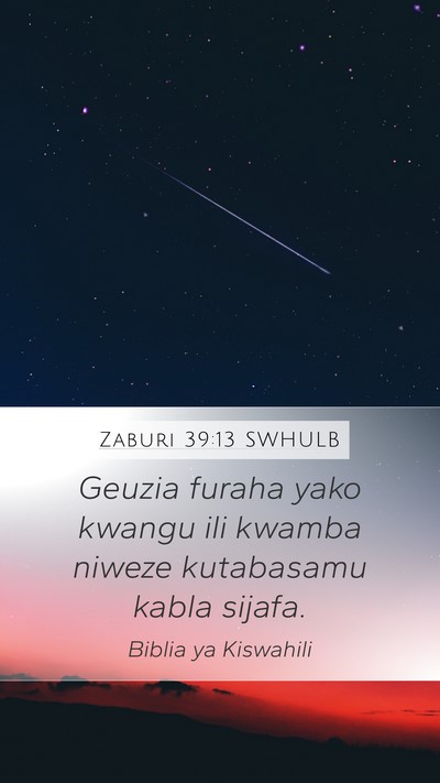 Zaburi 39:13 SWHULB Bible Verse Image