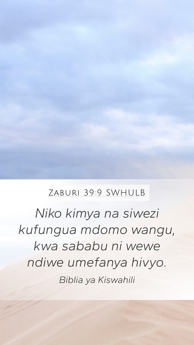 Zaburi 39:9 SWHULB Bible Verse Image