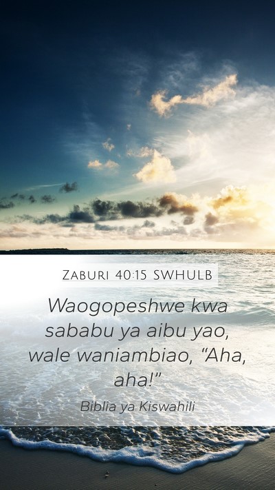 Zaburi 40:15 SWHULB Bible Verse Image