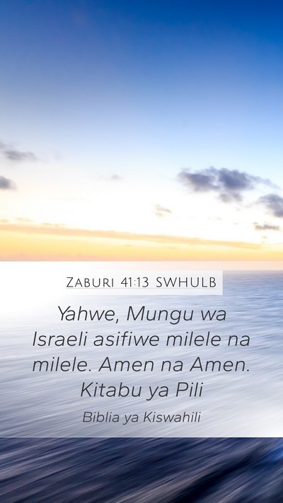 Zaburi 41:13 SWHULB Bible Verse Image