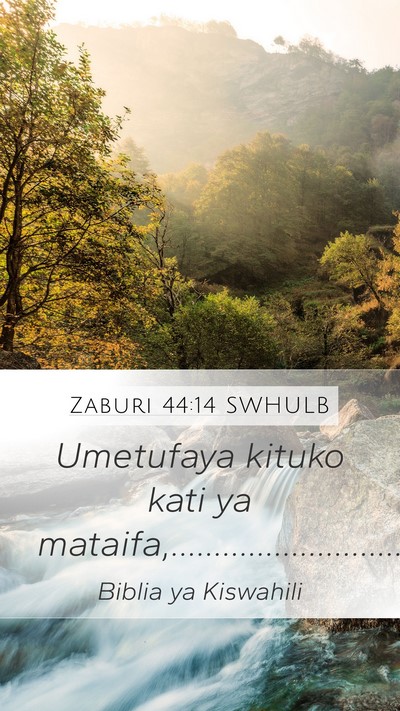 Zaburi 44:14 SWHULB Bible Verse Image