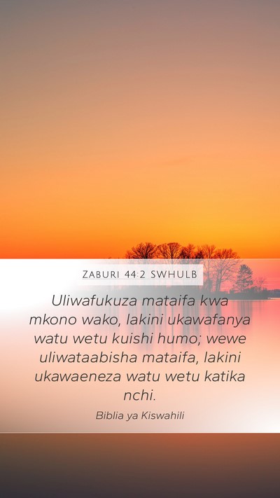 Zaburi 44:2 SWHULB Bible Verse Image