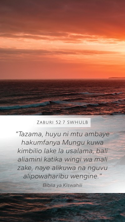 Zaburi 52:7 SWHULB Bible Verse Image