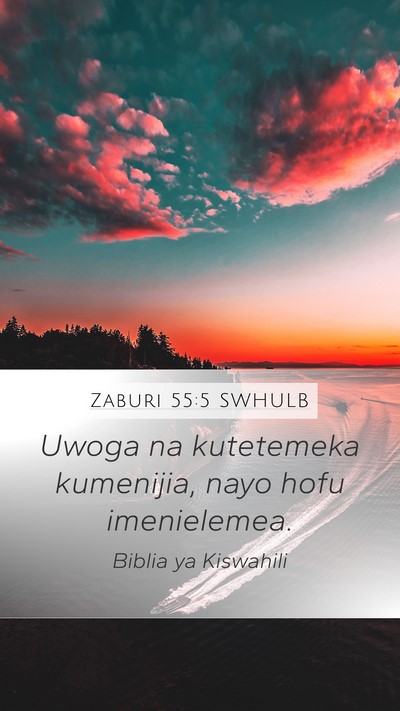 Zaburi 55:5 SWHULB Bible Verse Image