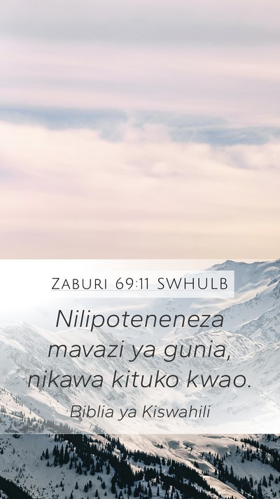 Zaburi 69:11 SWHULB Bible Verse Image