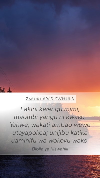 Zaburi 69:13 SWHULB Bible Verse Image