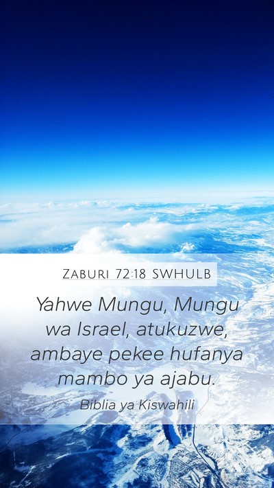 Zaburi 72:18 SWHULB Bible Verse Image