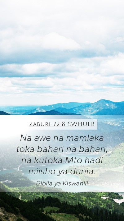 Zaburi 72:8 SWHULB Bible Verse Image