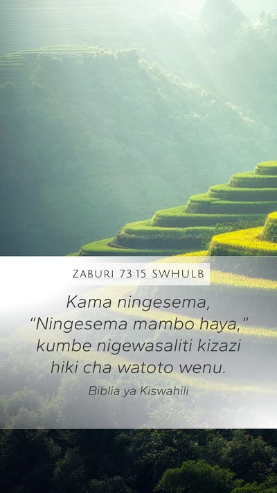 Zaburi 73:15 SWHULB Bible Verse Image
