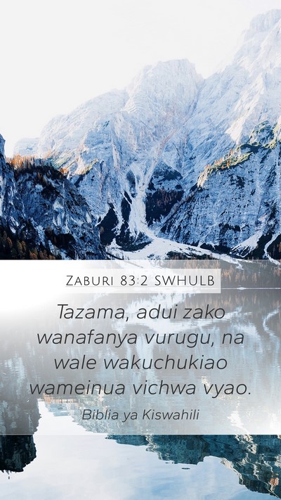 Zaburi 83:2 SWHULB Bible Verse Image