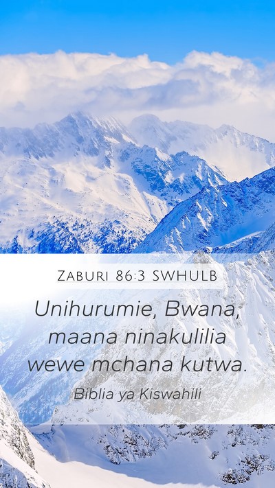 Zaburi 86:3 SWHULB Bible Verse Image