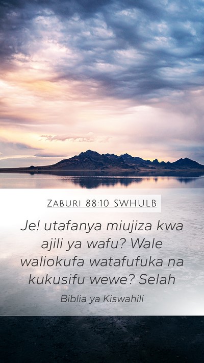 Zaburi 88:10 SWHULB Bible Verse Image