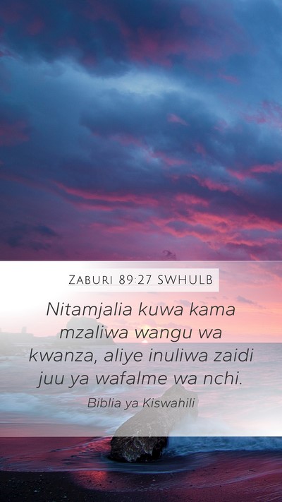 Zaburi 89:27 SWHULB Bible Verse Image