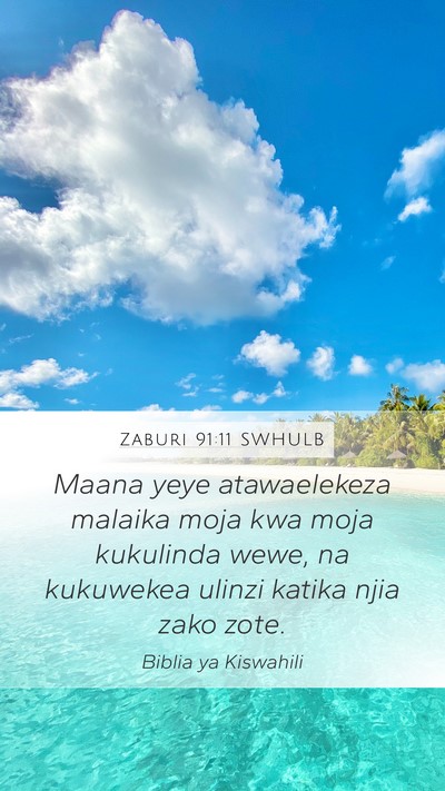 Zaburi 91:11 SWHULB Bible Verse Image