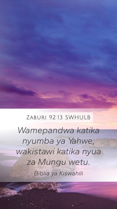 Zaburi 92:13 SWHULB Bible Verse Image