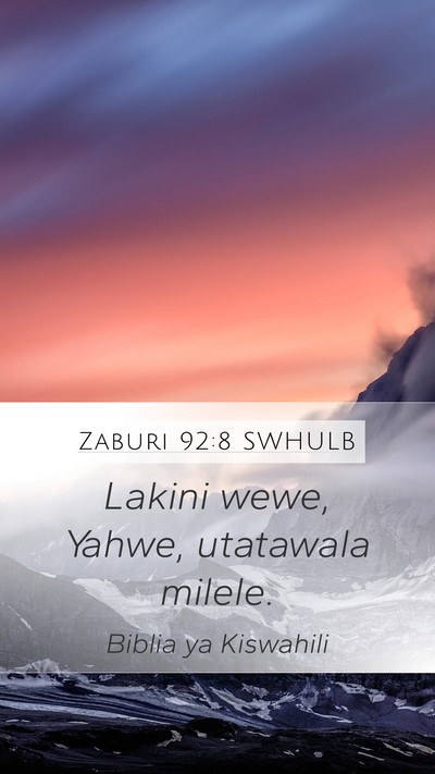 Zaburi 92:8 SWHULB Bible Verse Image