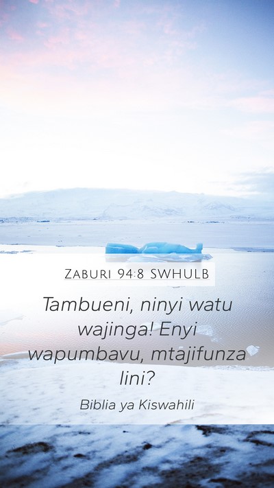 Zaburi 94:8 SWHULB Bible Verse Image