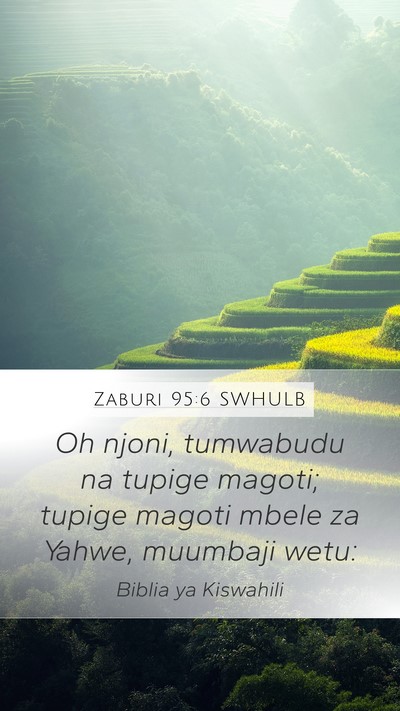 Zaburi 95:6 SWHULB Bible Verse Image