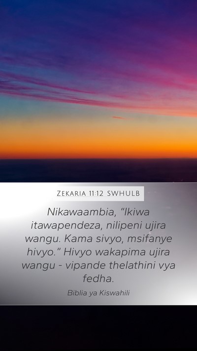 Zekaria 11:12 SWHULB Bible Verse Image