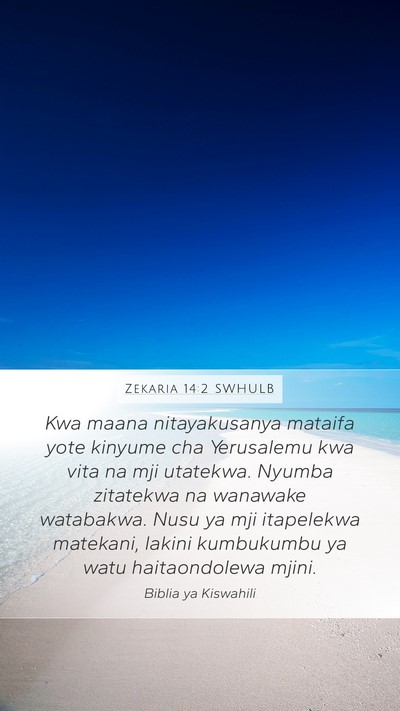 Zekaria 14:2 SWHULB Bible Verse Image