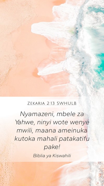 Zekaria 2:13 SWHULB Bible Verse Image