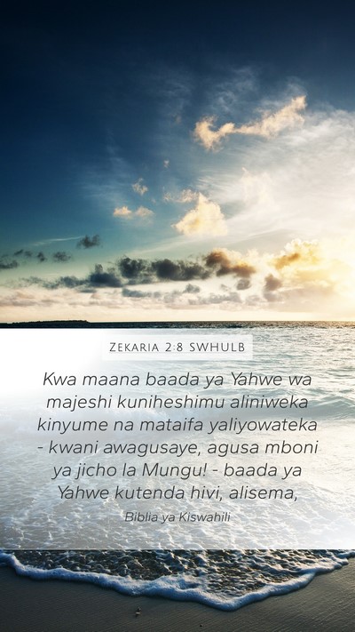 Zekaria 2:8 SWHULB Bible Verse Image