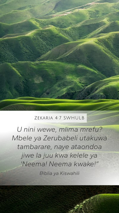 Zekaria 4:7 SWHULB Bible Verse Image