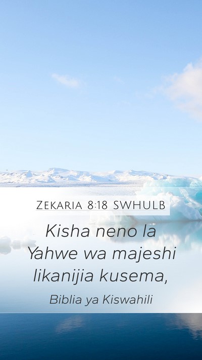 Zekaria 8:18 SWHULB Bible Verse Image